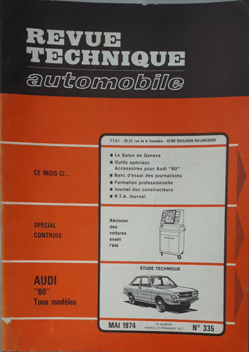 REVUE TECHNIQUE AUTOMOBILE AUDI 80 N° 335 MAI 1974