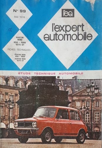 REVUE TECHNIQUE EXPERT AUTOMOBILE AUSTIN MINI N° 99 MAI 1974