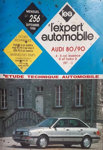 REVUE TECHNIQUE EXPERT AUTOMOBILE AUDI 80/90 N° 256 SEPTEMBRE 1988
