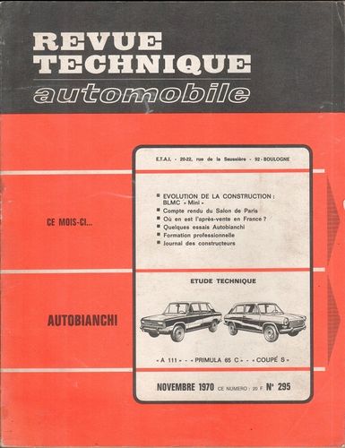 REVUE TECHNIQUE AUTOMOBILE AUTOBIANCHI N° 295 NOVEMBRE 1970