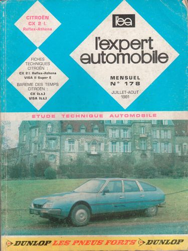 REVUE TECHNIQUE EXPERT AUTOMOBILE CITROEN CX N° 178 JUILLET-AOUT 1981