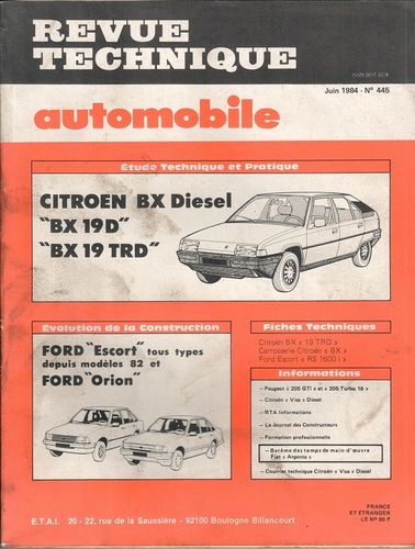 REVUE TECHNIQUE AUTOMOBILE CITROEN BX N° 445 JUIN 1984
