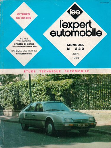 REVUE TECHNIQUE EXPERT AUTOMOBILE CITROEN CX22 N°232 JUIN 1986